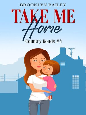 cover image of Take Me Home